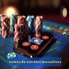 nomes de estrelas masculinos